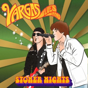 Vargas Blues Band的專輯Stoner Nights