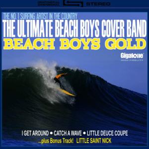 收聽The Ultimate Beach Boys Cover Band的Catch A Wave歌詞歌曲
