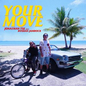 ดาวน์โหลดและฟังเพลง Your Move พร้อมเนื้อเพลงจาก Jonathan Tse