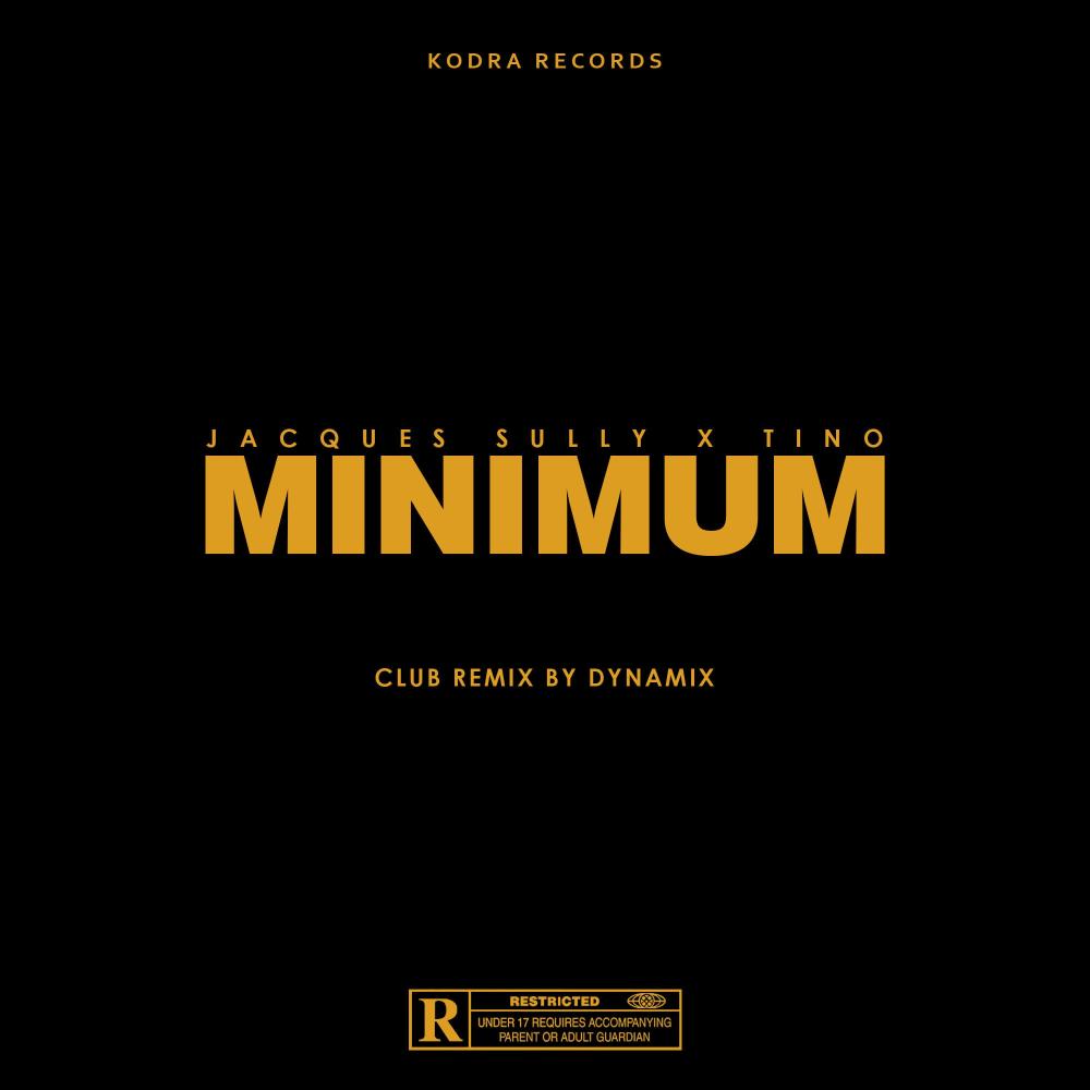 Minimum (feat. Tino470 & DynaMix|Club Remix|Explicit)