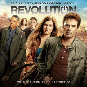 อัลบัม Revolution: Season 1 (Original Television Soundtrack) ศิลปิน Christopher Lennertz