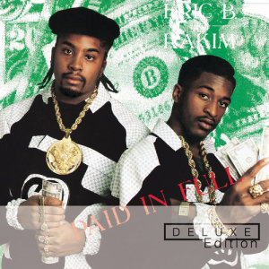 ดาวน์โหลดและฟังเพลง I Know You Got Soul (Dub Version) พร้อมเนื้อเพลงจาก Eric B. & Rakim