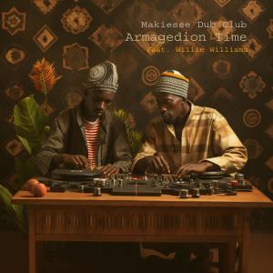 Willie Williams的專輯Armagedion Time (feat. Willie Williams)