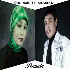 Dengarkan Pemuda (MIX DUT) lagu dari Chici Noer dengan lirik