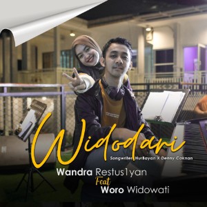 Dengarkan Widodari lagu dari Wandra Restusiyan dengan lirik