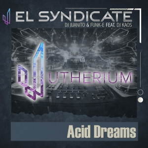 อัลบัม Acid Dreams ศิลปิน DJ Juanito