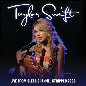 收聽Taylor Swift的Love Story (Live From Clear Channel Stripped 2008)歌詞歌曲