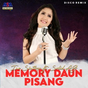 Dengarkan Memory Daun Pisang (Disco Remix) lagu dari Ine Sinthya dengan lirik