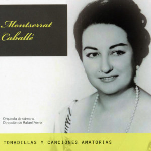 ดาวน์โหลดและฟังเพลง Mañanica Era พร้อมเนื้อเพลงจาก Montserrat Caballé