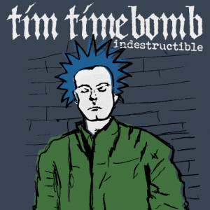ดาวน์โหลดและฟังเพลง Indestructible พร้อมเนื้อเพลงจาก Tim Timebomb