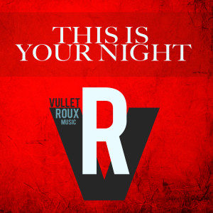 Album This Is Your Night (Explicit) from 