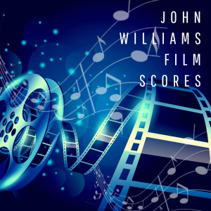 The Original Cast Of "Fiddler On The Roof"的專輯John Williams - Film Scores