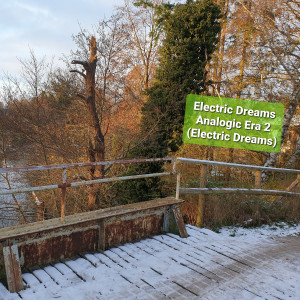Listen to Analogic Era 2 song with lyrics from Electric Dreams