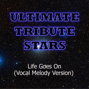 Ultimate Tribute Stars的專輯Gym Class Heroes feat. Oh Land - Life Goes On (Vocal Melody Version)
