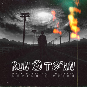 ดาวน์โหลดและฟังเพลง Run A Town พร้อมเนื้อเพลงจาก Jack Sleiman