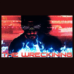 Av1的專輯The Wreckining (Explicit)