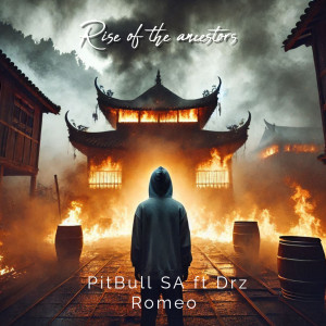 收聽PitBull SA的Rise of the Ancestors歌詞歌曲
