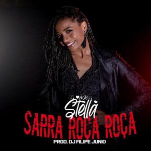 Listen to SARRA ROÇA ROÇA (Explicit) song with lyrics from Dj Filipe junio