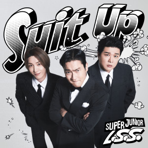 ดาวน์โหลดและฟังเพลง Suit Up พร้อมเนื้อเพลงจาก SUPER JUNIOR-L.S.S.