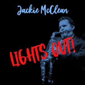 Dengarkan Up lagu dari Jackie McLean Quintet dengan lirik