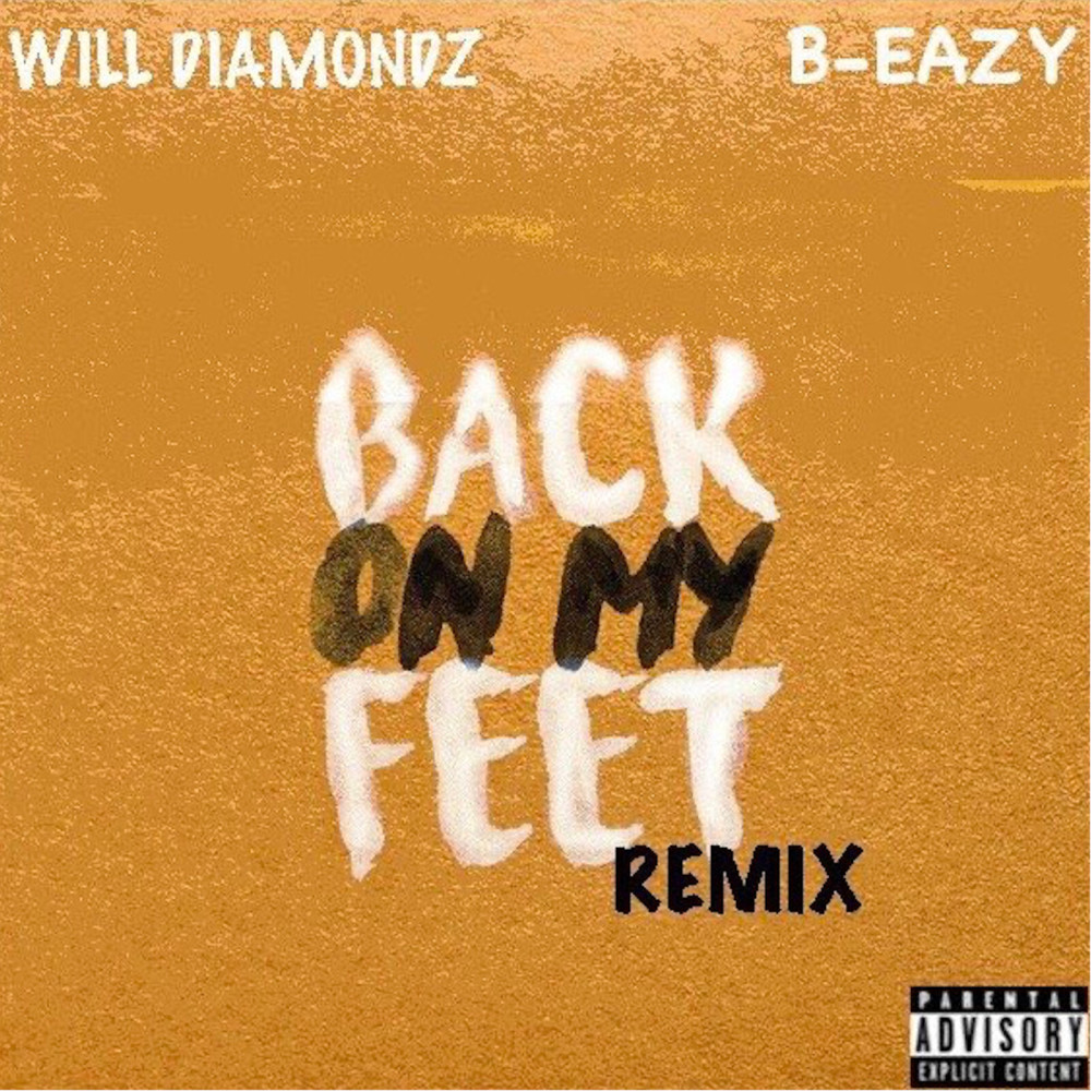 Back on My Feet (Remix) (Explicit) (Remix|Explicit)