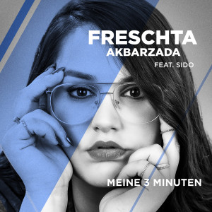 收聽Freschta Akbarzada的Meine 3 Minuten (From The Voice Of Germany)歌詞歌曲
