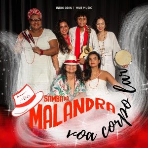 Listen to Voa Corpo Lar song with lyrics from Samba da Malandra