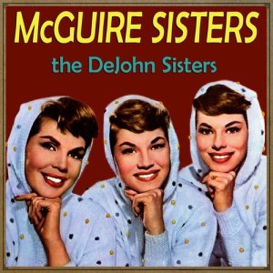ดาวน์โหลดและฟังเพลง Don't Fall in Love with Me พร้อมเนื้อเพลงจาก The McGuire Sisters