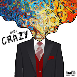 Album Crazy (Explicit) from munge