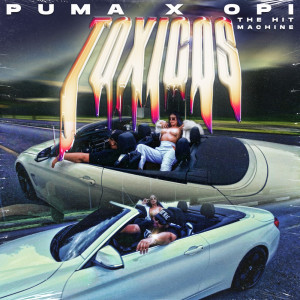 Album Tóxicos oleh Puma