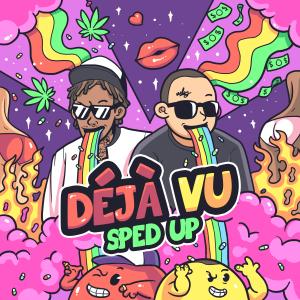 Dengarkan lagu Deja Vu (feat. Wiz Khalifa & Chief $upreme) (Sped Up|Explicit) nyanyian DJ 8X7 dengan lirik