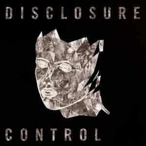 Disclosure的專輯Control
