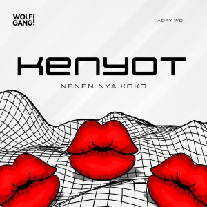 Album Kenyot Nenen Nya Koko from Adry WG