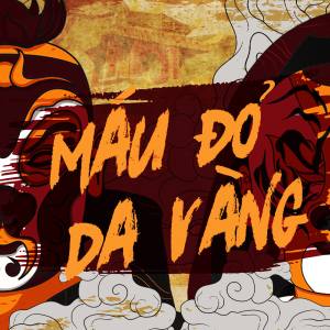 Album Máu Đỏ Da Vàng (Explicit) from B:OKEH