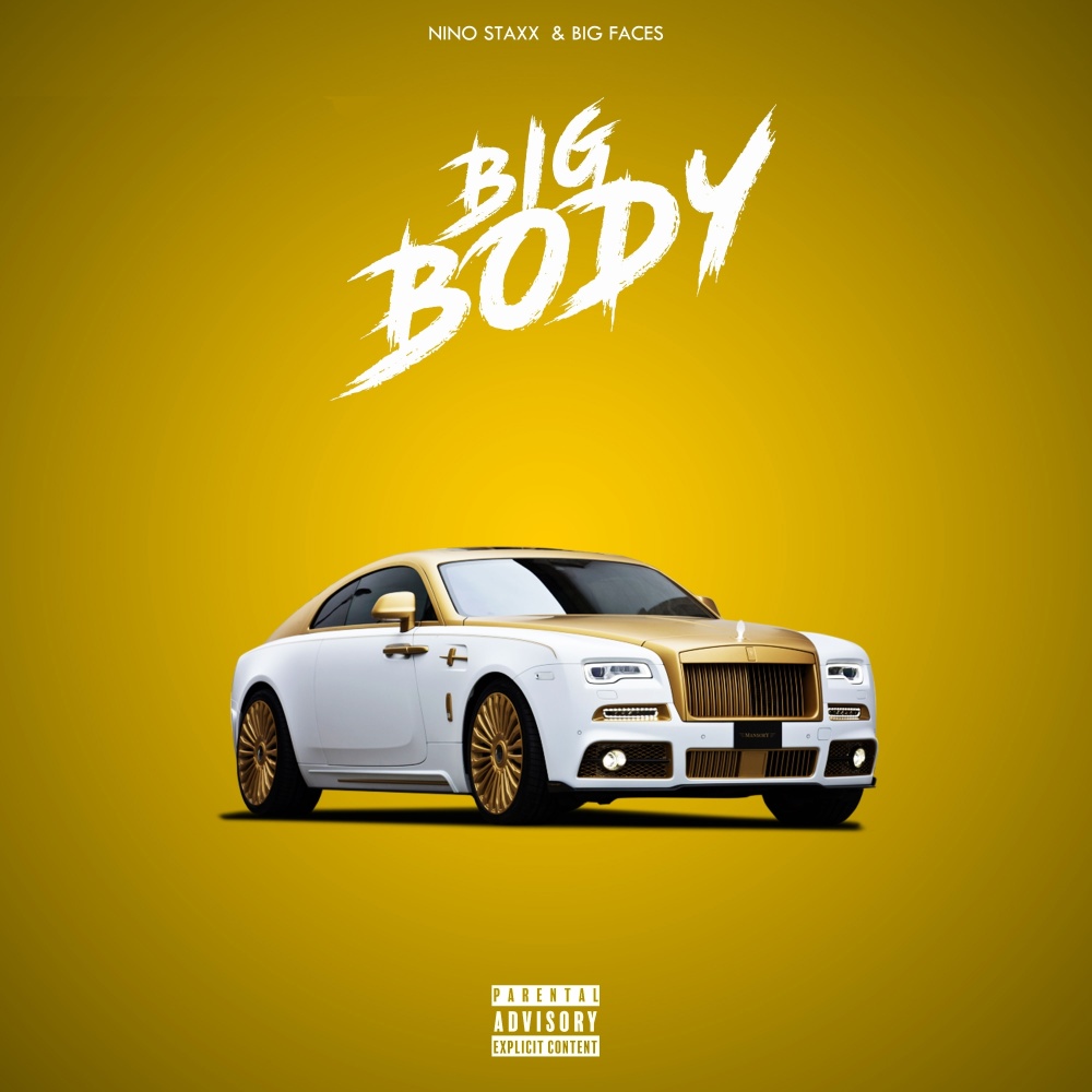 Big Body (Explicit)