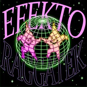 อัลบัม EFEKTO RAGATEK (feat. PolloK) ศิลปิน Loxive