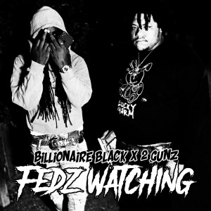 Album Fedz Watching (Explicit) from 