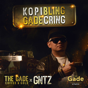 Dengarkan Kopi Bling, Gade Cring lagu dari The Gade Coffee dengan lirik
