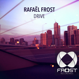 Album Drive oleh Rafael Frost
