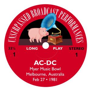 อัลบัม Sidney Myer Music Bowl, Melbourne, Australia - 2nd Feb 1981 (Live from Australia) ศิลปิน AC/DC