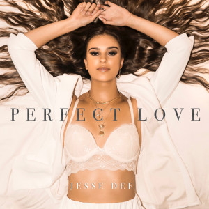 Jesse Dee的專輯Perfect Love