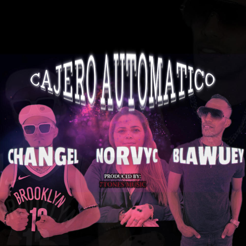 Cajero Automatico (feat. Blawuey & NorvyC)