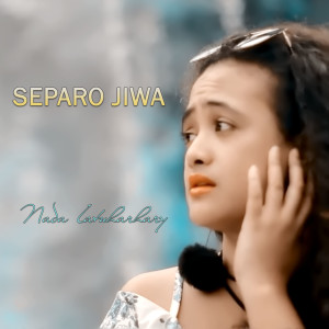 Album Separo Jiwa oleh Nada Latuharhary