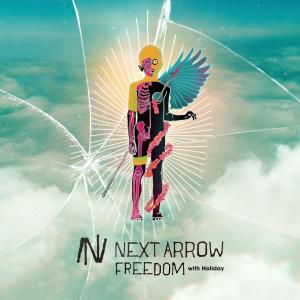 ดาวน์โหลดและฟังเพลง Freedom พร้อมเนื้อเพลงจาก Next Arrow