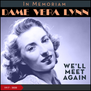 Dengarkan (You Know That) I'll Always Love You lagu dari Vera Lynn dengan lirik