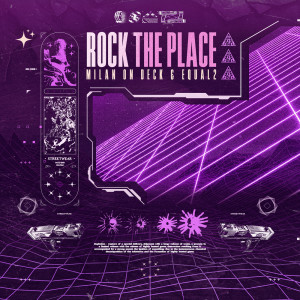 Rock The Place dari EQUAL2