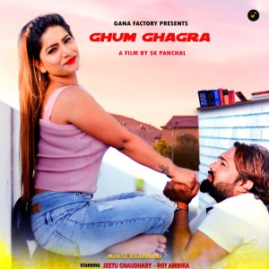 Dengarkan lagu Ghum Ghagra nyanyian Mintu Bhardwaj dengan lirik