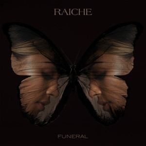 收聽Raiche的Funeral歌詞歌曲