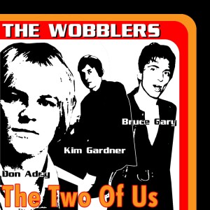 收聽The Wobblers的The Two of Us歌詞歌曲