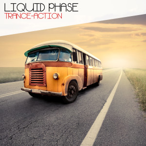 Liquid Phase的專輯Trance-Action